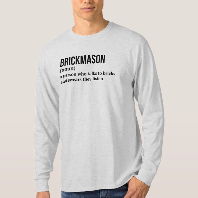 Stone Mason Definition Humour Tee (Front)