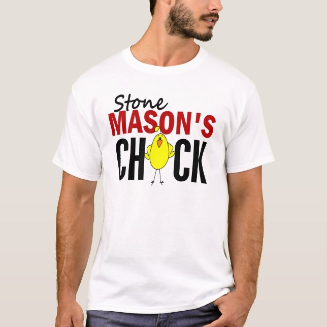 Stone Mason's Chick T-Shirt (Front)