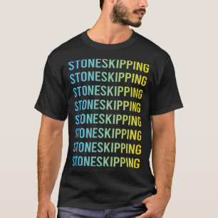 Stone Skipping Stones Rock Rocks Skimming T-Shirt