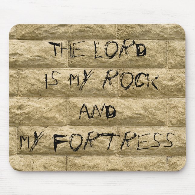 stone wall graffiti... The Lord is my rock Mouse Mat (Front)