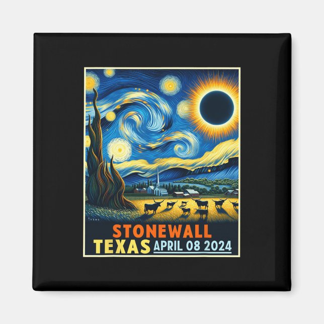Stonewall Texas Total Solar Eclipse 2024 Starry Ni Magnet (Front)