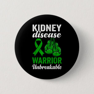 Stong kidney disease warrior unbreakable awareness 6 cm round badge