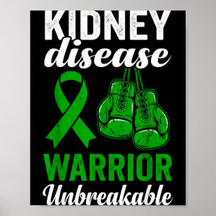 Stong kidney disease warrior unbreakable awareness poster
