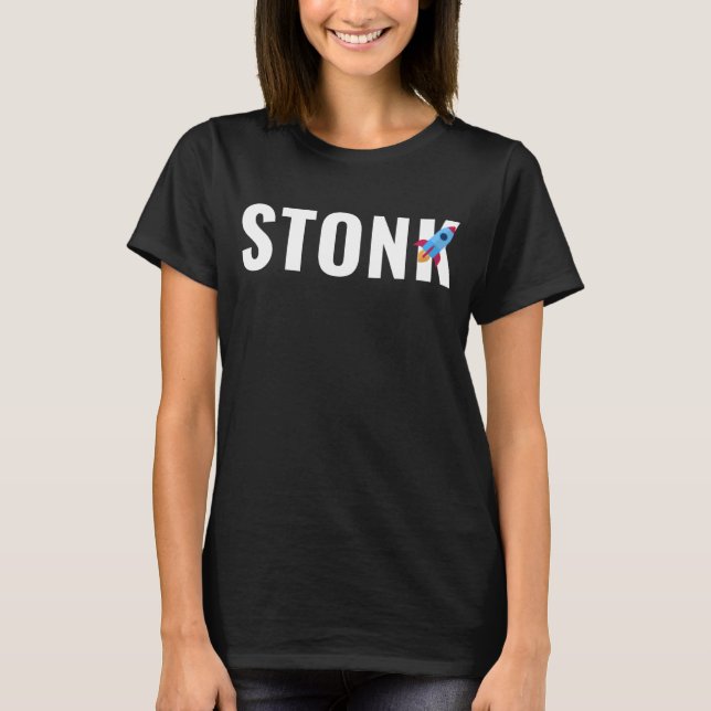 Stonk Rocket Ship Meme Stock Trader T-Shirt (Front)