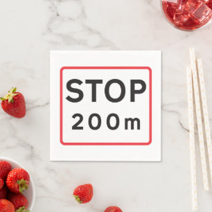 Stop 200m Road Sign Traffic Warning Safety  Napkin