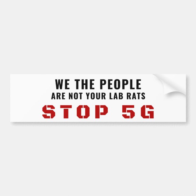 Stop 5G Bumper Sticker (Front)