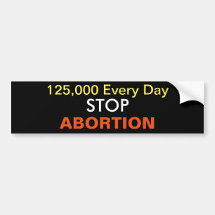 stop abortion bumper sticker