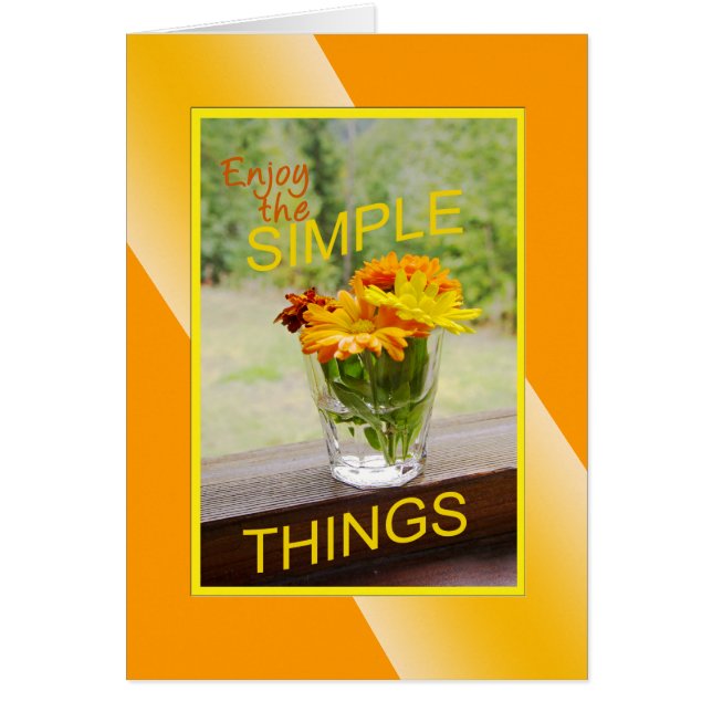 "Stop and Smell The Daisies" Encouragement (Front)