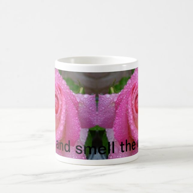 Stop and Smell the Roses Mug (Center)