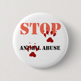 stop animal abuse 6 cm round badge