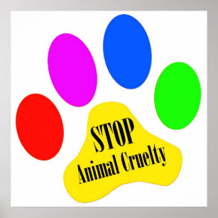 Animal Cruelty Posters & Prints | Zazzle UK