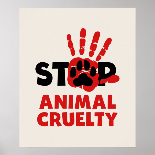 Stop Animal Cruelty Poster w/ Paw Print Human Hand (Front)