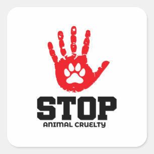 STOP ANIMAL CRUELTY - SQUARE STICKER