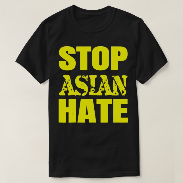 Stop Asian Hate2  T-Shirt (Design Front)