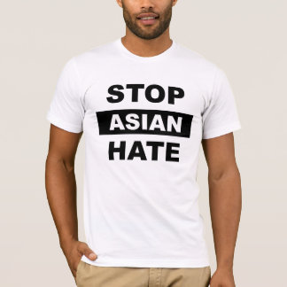 Stop Asian Hate Anti-Racism Slogan Black Logo T-Shirt