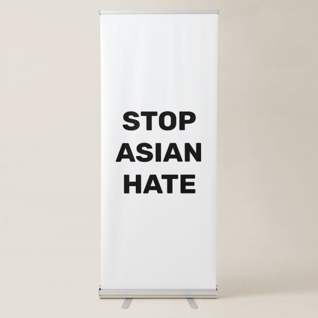 Stop Asian Hate, black white Retractable Banner (Front)