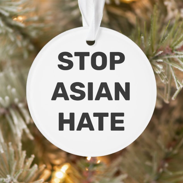 Stop Asian Hate, black white sign Ornament (Tree)