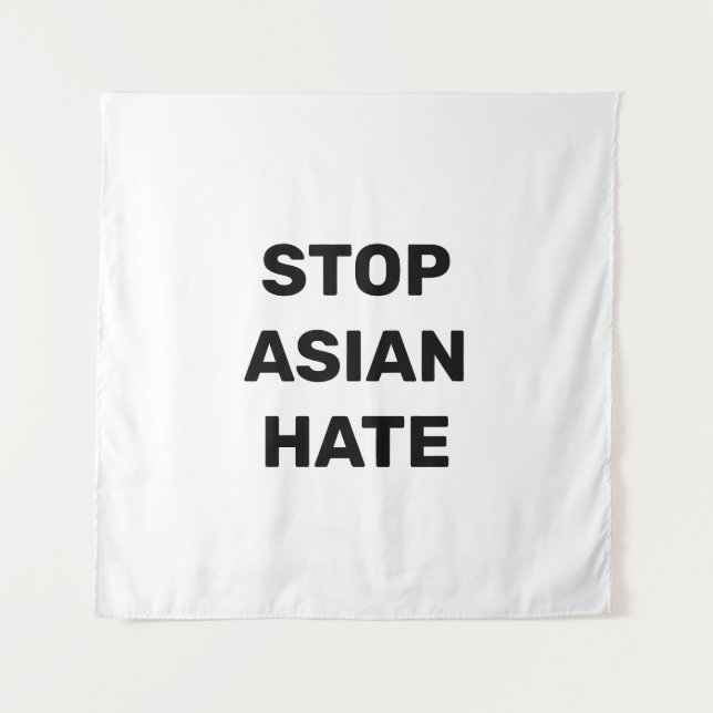 Stop Asian Hate, black white sign Tapestry (Front)
