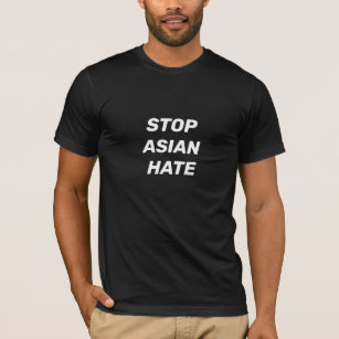 Stop Asian Hate, black white T-Shirt