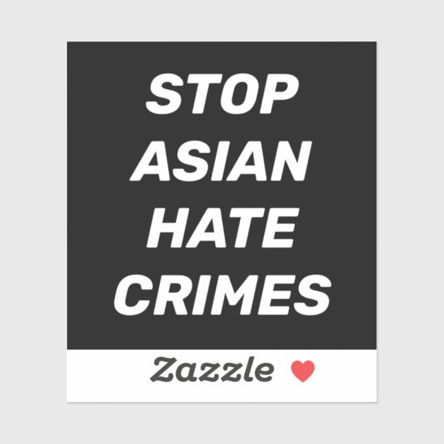 Stop Asian Hate Crimes, black white Sticker (Sheet)