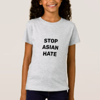 Stop Asian Hate, kids children T-Shirt