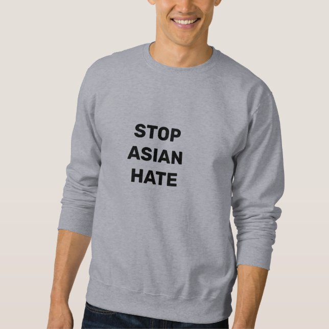 Stop Asian Hate, men Sweatshirt (Front)