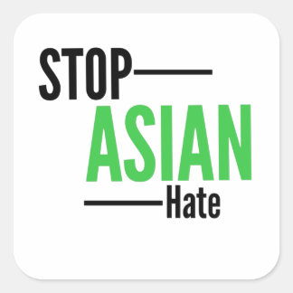 Stop Asian Hate Square Sticker