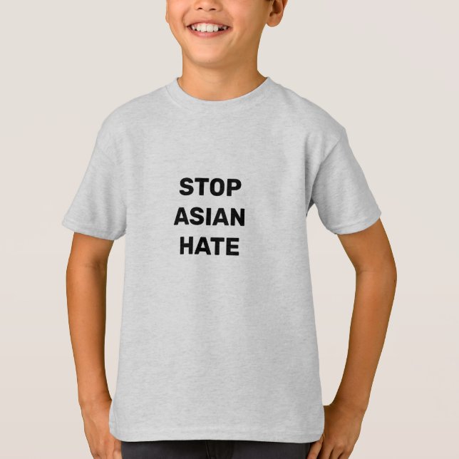 Stop Asian Hate,  T-Shirt (Front)