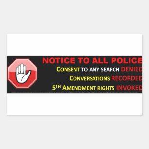 STOP - ASSERT YOUR CONSTITUTIONAL RIGHTS RECTANGULAR STICKER