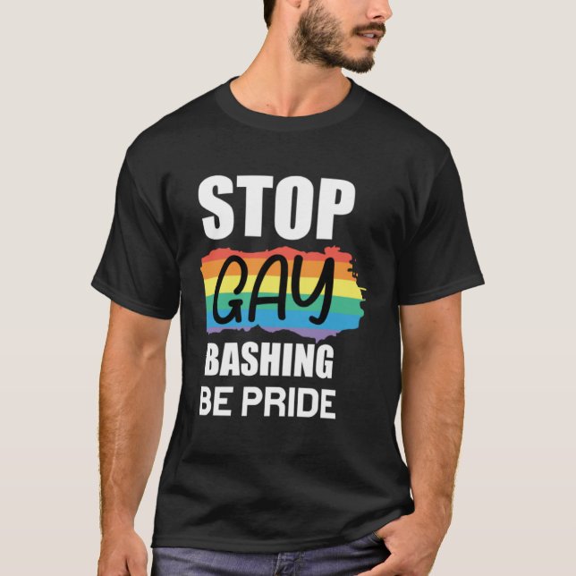 Stop Bashing be Pride Lesbian Bisexual Trans Gay P T-Shirt (Front)