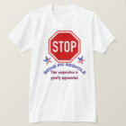 Stop Being An Asshole T-Shirt