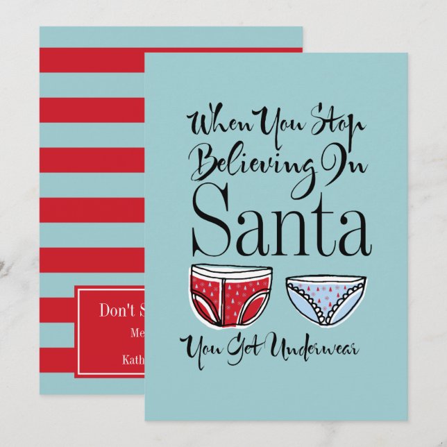 Stop Believing In Santa Underwear Christmas Card (Front/Back)