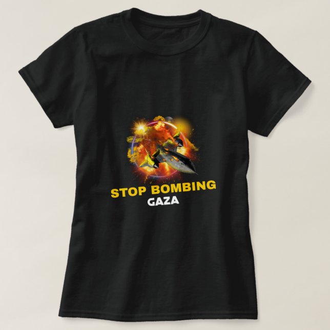 Stop Bombing Gaza Gaza Genocide T-Shirt (Design Front)