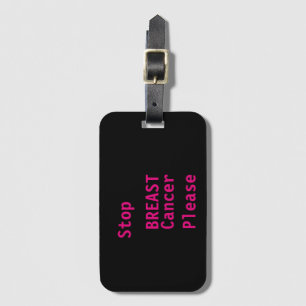 STOP BREAST CANCER  LUGGAGE TAG