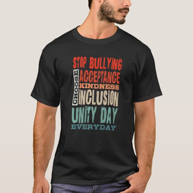 Stop Bullying Choose Acceptance Kindness Inclusion T-Shirt (Front)