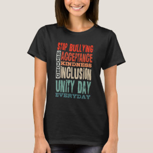 Stop Bullying Choose Acceptance Kindness Inclusion T-Shirt