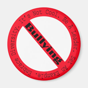 Stop Bullying-Logo by Shirley Taylor Magnet