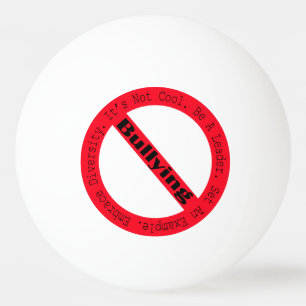 Stop Bullying-Logo by Shirley Taylor Ping Pong Ball