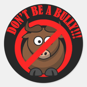 Stop Bullying Now: Don't Bully Bullying Prevention Classic Round Sticker
