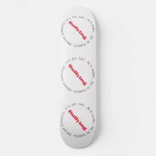 Stop Bullying-Outline by Shirley Taylor Skateboard