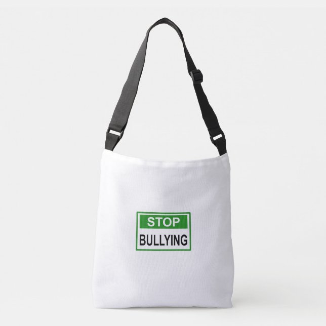 Stop Bullying Sign green Crossbody Bag (Front)
