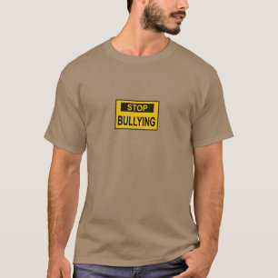 Stop Bullying Sign yellow T-Shirt