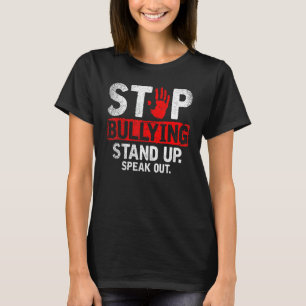 Stop Bullying Stand Up Speak Out T-Shirt