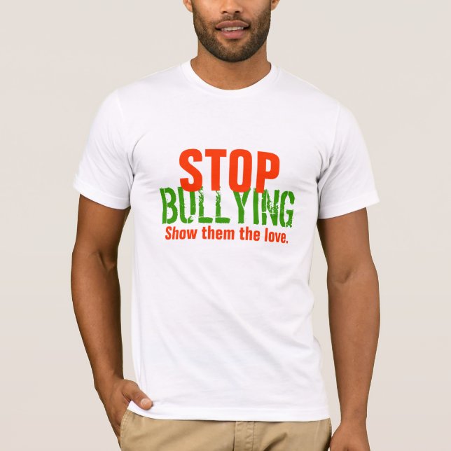 STOP BULLYING T-Shirt (Front)