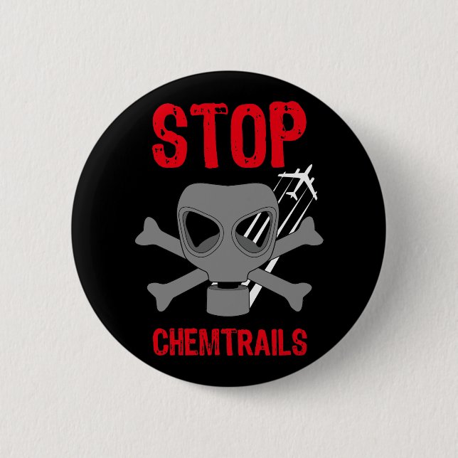 STOP CHEMTRAILS 6 CM ROUND BADGE (Front)