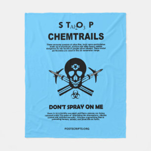 Stop Chemtrails - Don't Spray on Me! Fleece Blanket