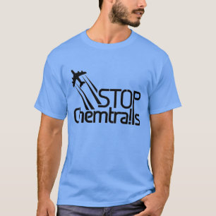 Stop Chemtrails T-Shirt