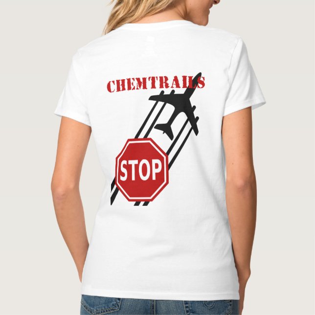 Stop Chemtrails tshirt (Back)