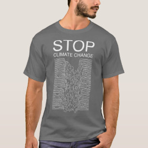 Stop Climate Change by Tobe Fonseca T-Shirt