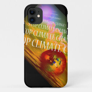 STOP CLIMATE CHANGE iPhone 11 CASE